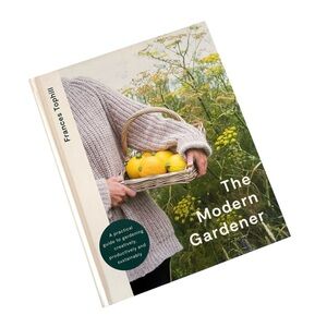 The Modern Gardener Book by Francis Tophill (2022)